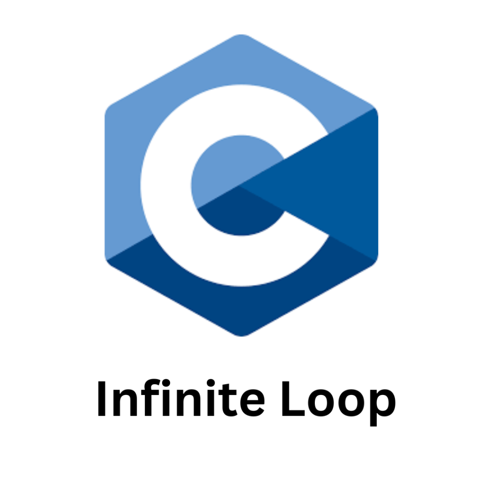 Infinite Loop in c programming language