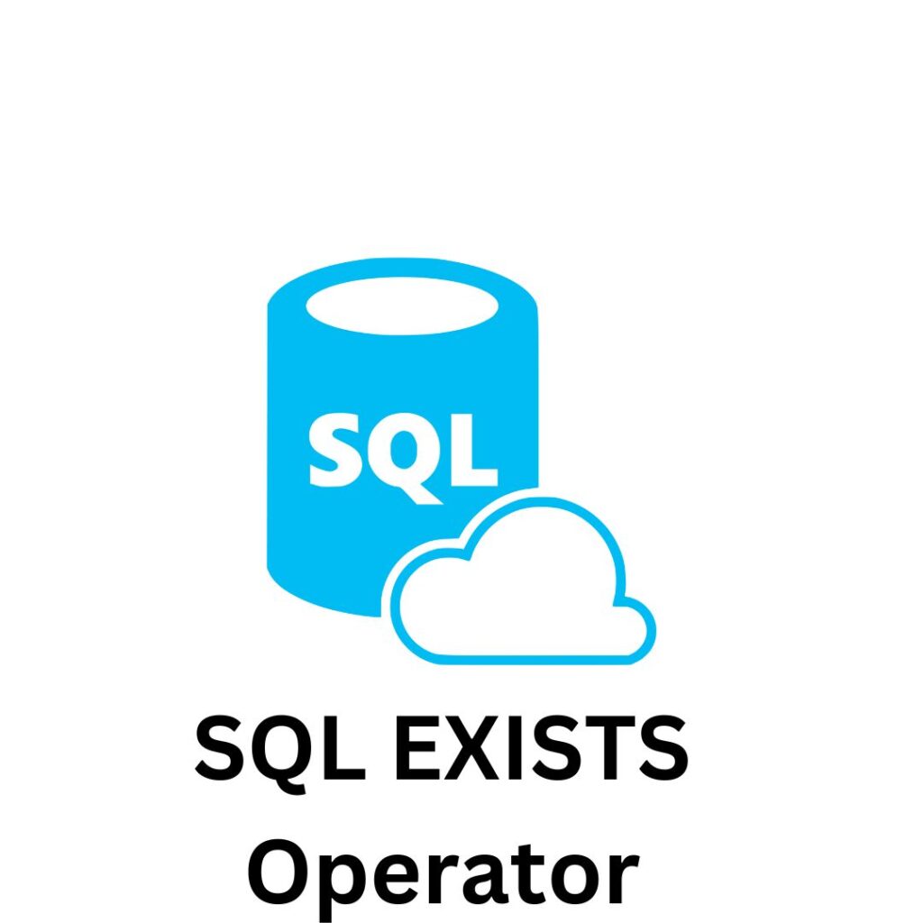 SQL EXISTS Operator